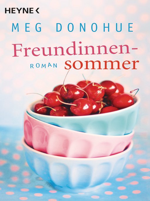Title details for Freundinnensommer by Meg Donohue - Available